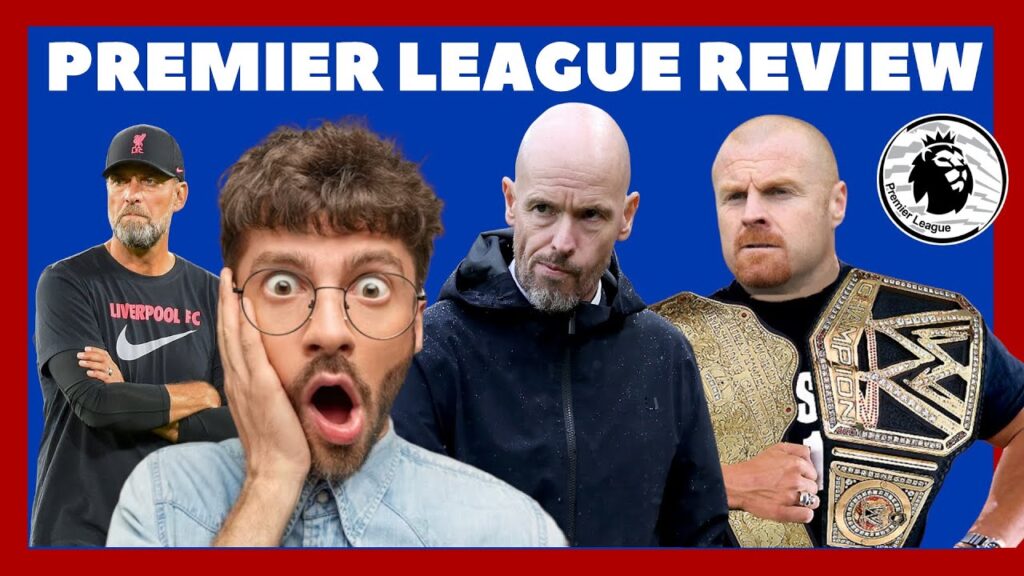 SEAN DYCHE HUMBLES KLOPP | TITLE HOPE OVER FOR LIVERPOOL? TEN HAG LUCKY WIN | PL REVIEW