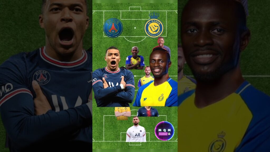 أفضل تشكيلة مشتركة بين النصر السعودي وباريس سان جيرمان