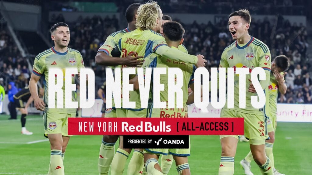 East vs. West Coast Battle Ends In Draw Against Los Angeles FC | New York Red Bulls All-Access