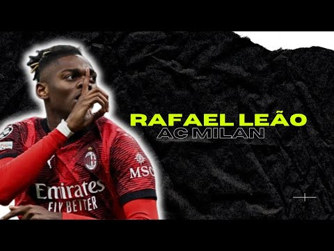 Rafael Leão - Unbelievable Skills and Goals