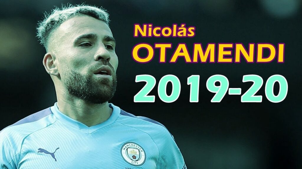 Nicolás Otamendi Find Perseverance 2019/2020