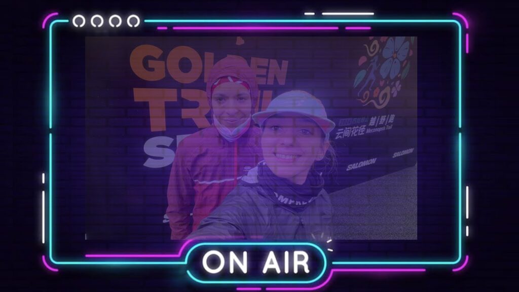 Golden World Trail Series:  Desde China 🌐 Marta Martínez y Rosa Lara