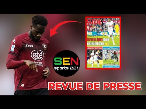 Revue de presse du jour : Samedi 27 avril 2024, Boulaye Dia et Salernitana en serie. B