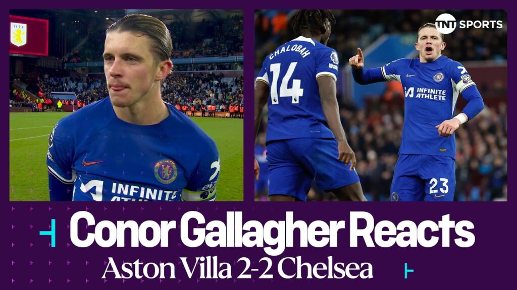 "WE WERE HARD DONE BY!" 😫 | Conor Gallagher | Aston Villa 2-2 Chelsea | Premier League