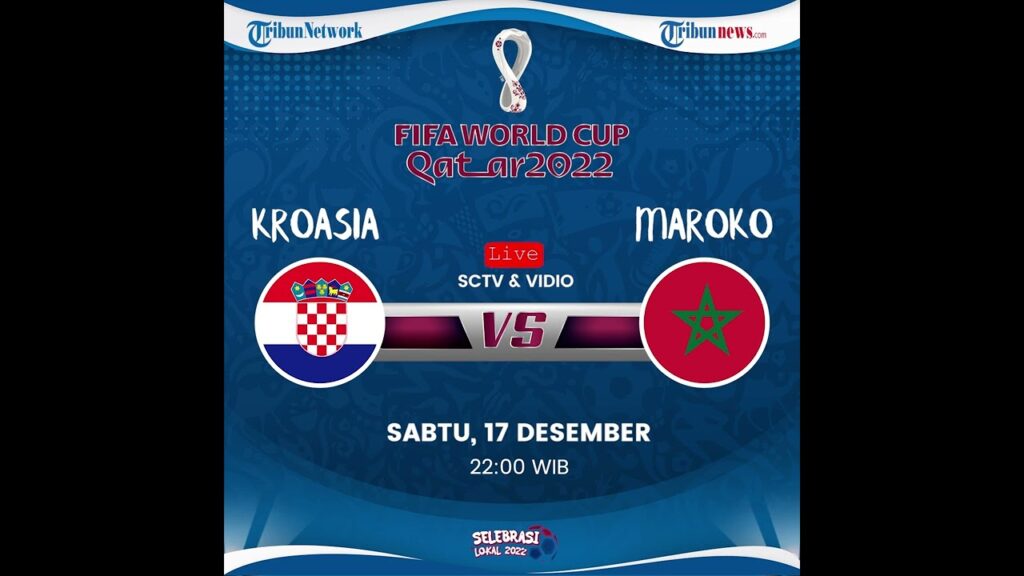 Jadwal pertandingan Maroko vs Kroasia Piala Dunia 2022 Qatar