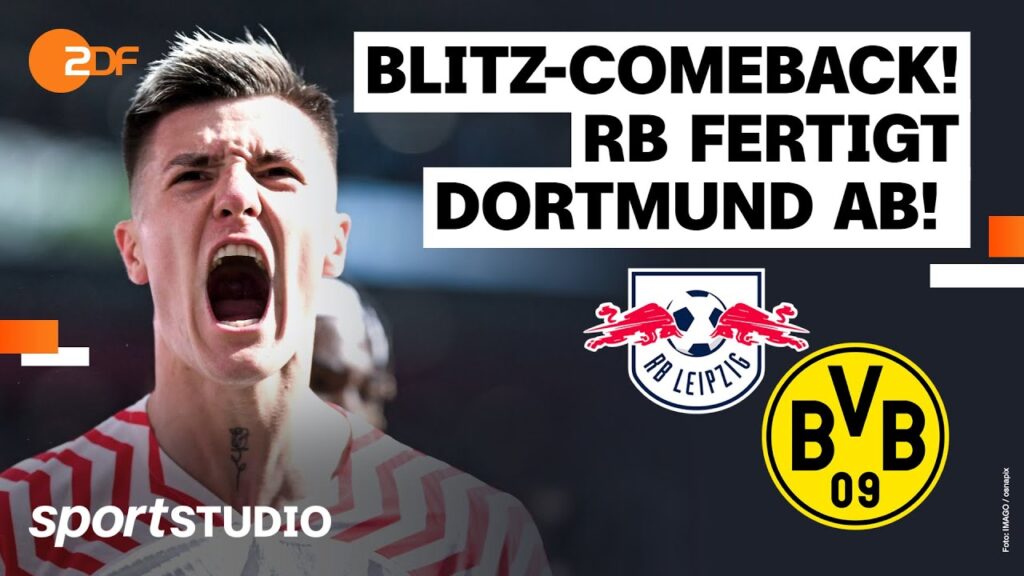 RB Leipzig – Borussia Dortmund | Bundesliga, 31. Spieltag Saison 2023/24 | sportstudio