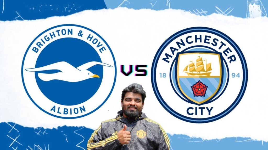 BRIGHTON AND HOVE ALBION VS MANCHESTER CITY|PREMIER LEAGUE WATCHALONG|#brightonandhovealbion#mancity