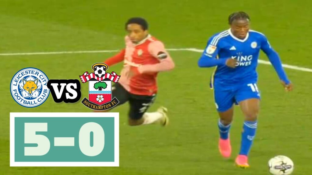 FATAWU ISSAHAKU HAT-TRICK PERFORMANCE IN LEICESTER CITY VS SOUTHAMPTON (5-0) EFL CHAMPIONSHIP