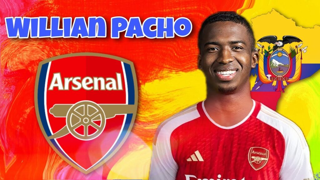 🔥 Willian Pacho ● Skills & Goals 2024 ► This Is Why Arsenal & Liverpool Want Ecuadorian  Wonderkid