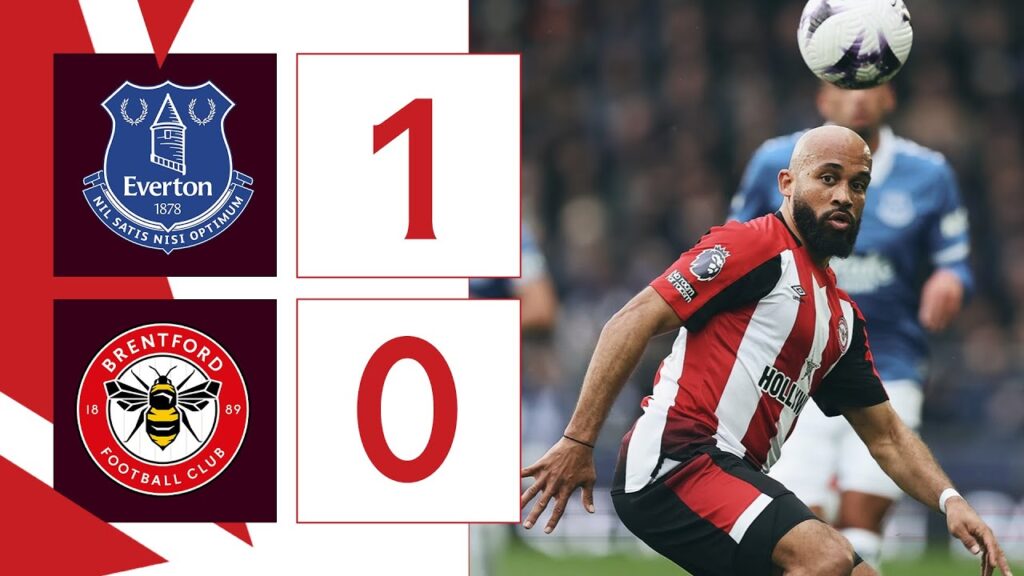 Bees fall to defeat on Merseyside | Everton 1 Brentford 0 | Premier League Highlights