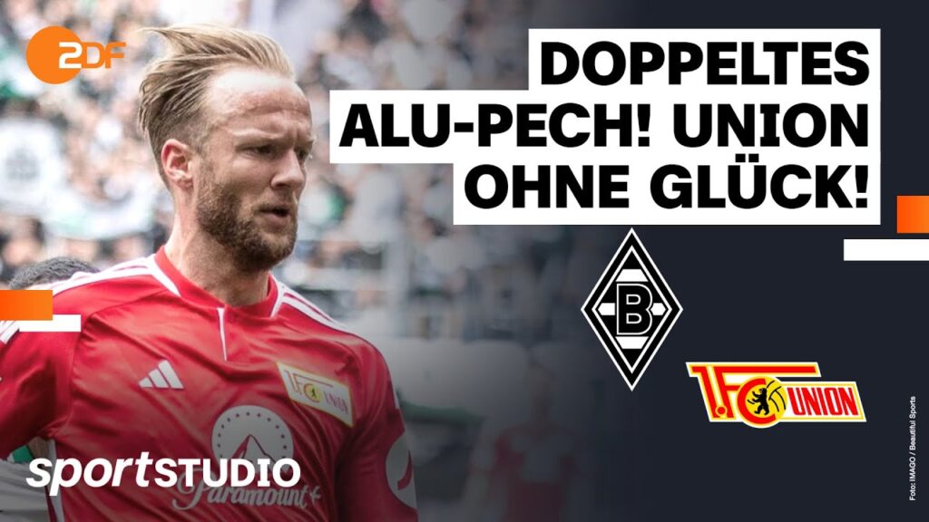 Borussia Mönchengladbach – 1.FC Union Berlin | Bundesliga, 31. Spieltag Saison 2023/24 | sportstudio
