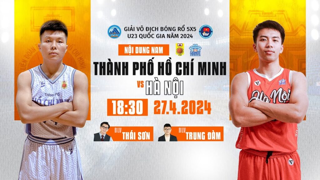🔴 TRỰC TIẾP: Thành Phố Hồ Chí Minh - Hà Nội | Bóng rổ 5x5 U23 quốc gia 2024