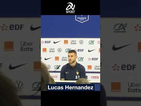 Lucas Hernandez Press Conference