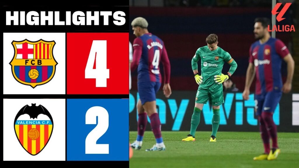 Ter Stegen TERRIBLE MISTAKE | Barcelona vs Valencia 4-2 Highlights | LaLiga 2023/24