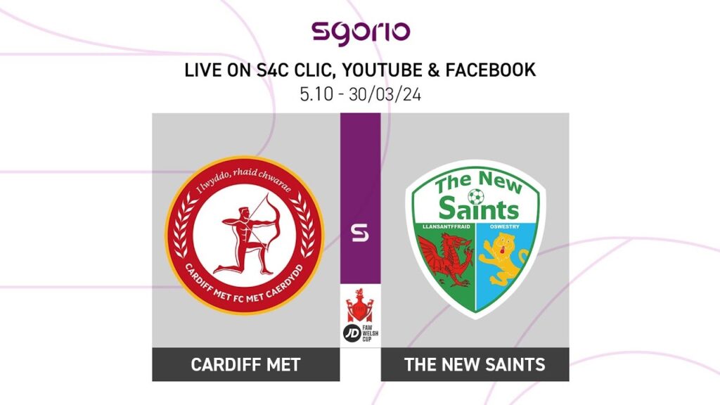 FULL MATCH: Cardiff Met 2-6 The New Saints | JD Welsh Cup