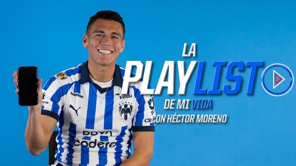 #LaPlaylistDeMiVida🎧🎶 con Héctor Moreno