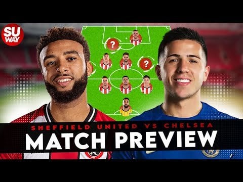 Sheffield United vs Chelsea Match Preview