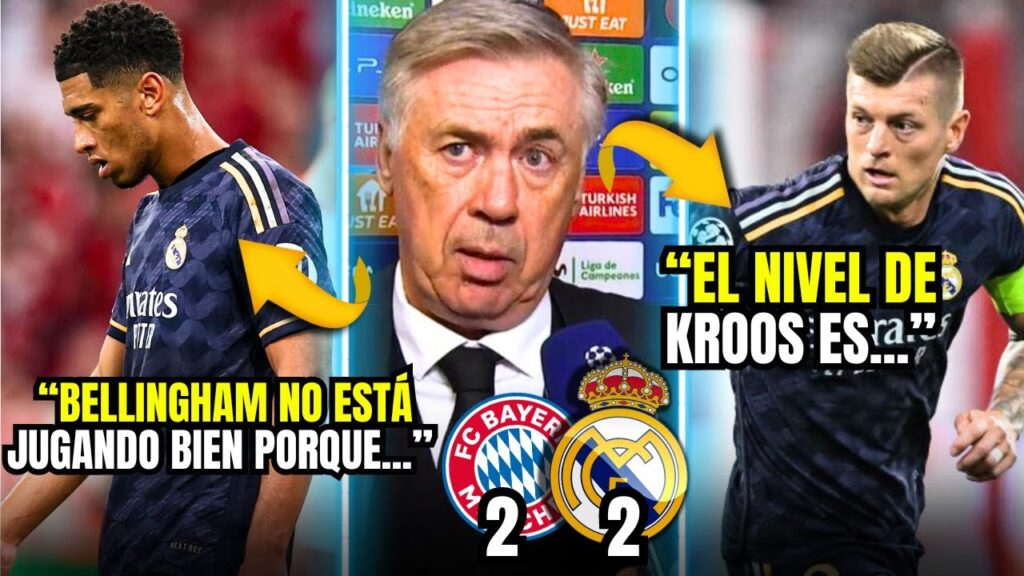 ANCELOTTI EXPLICA EL BAJO NIVEL DE BELLINGHAM Y DESTACA EL GRAN JUEGO DE KROOS ( DEL REAL MADRID ) ANCELOTTI EXPLICA EL BAJO NIVEL DE BELLINGHAM Y DESTACA EL GRAN JUEGO DE KROOS ( DEL REAL MADRID )