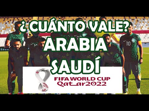 ¿CUÁNTO VALE LA SELECCIÓN DE ARABIA SAUDÍ? - QATAR 2022