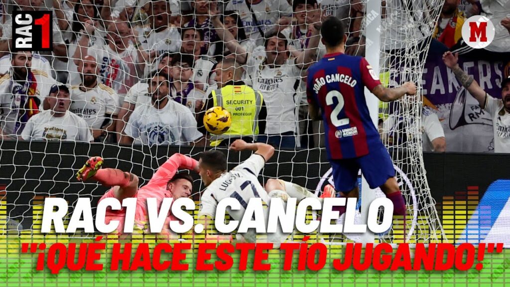 La desesperación de RAC1 con Joao Cancelo: "¡¿Qué hace este tío jugando?!" I MARCA