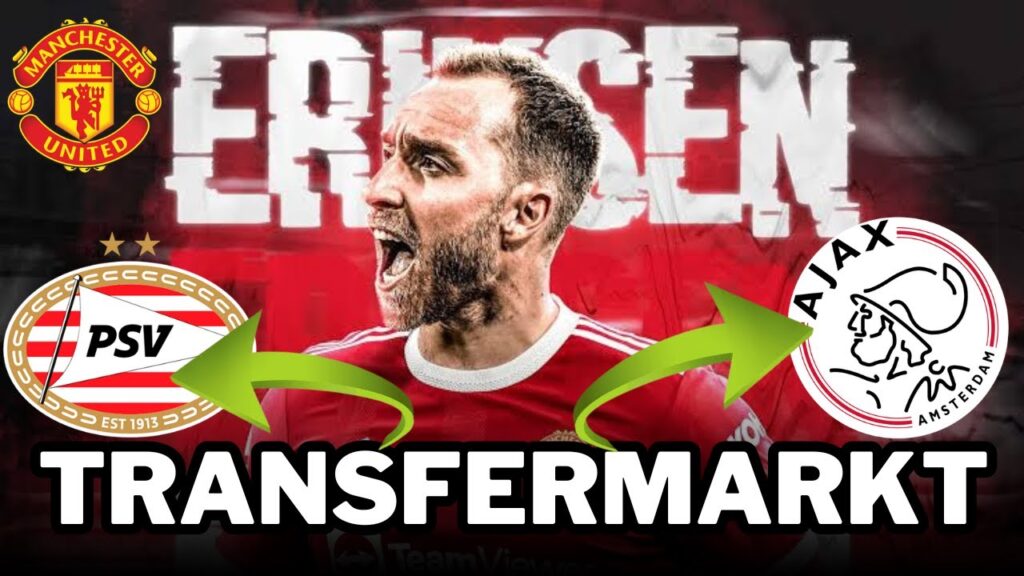 PSV MOET ALLES OP ALLES ZETTEN OM CHRISTIAN ERIKSEN VOOR DE NEUS VAN AJAX WEG TE KAPEN | PSV NIEUWS