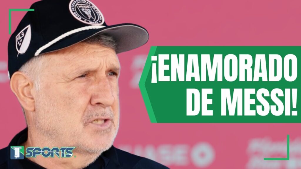 Gerardo Martino SE RINDE a Lionel Messi: “Además de ser EL MEJOR futbolista, es un gran GOLEADOR”