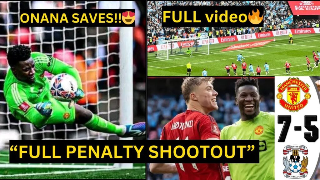 Magical ONANA!!😯🔴 Man united vs Coventry FULL PENALTY SHOOTOUT 7-5, ONANA & HOJLUND saves United