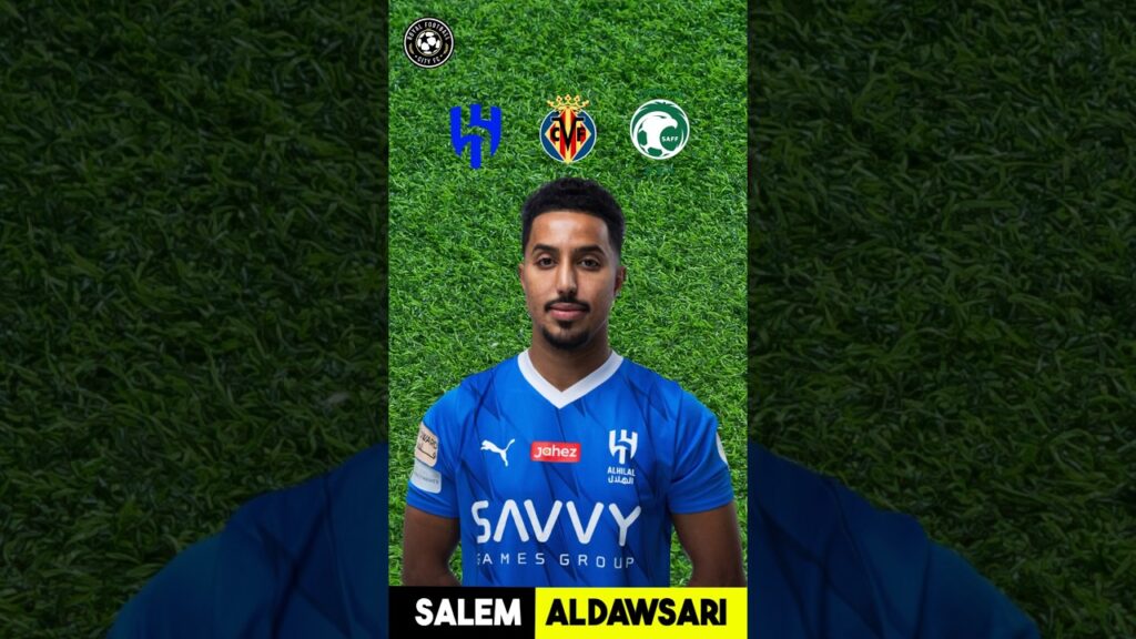 Salem Al-Dawsari سالم محمد شافي الدوسري 🧐🇸🇦⚽️ Football Player Profile – Al-Hilal نادي الهلال السعودي Salem Al-Dawsari سالم محمد شافي الدوسري 🧐🇸🇦⚽️ Football Player Profile - Al-Hilal نادي الهلال السعودي