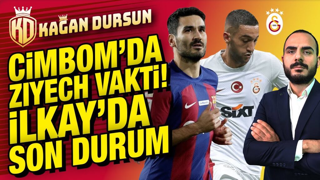 Cimbom'da Ziyech vakti | İlkay Gündoğan'da son durum | Pendikspor maçı 11'i