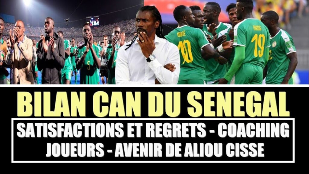 Bilan des Lions à la CAN 2019 : Coaching, Joueurs et Avenir de Aliou Cissé Bilan des Lions à la CAN 2019 : Coaching, Joueurs et Avenir de Aliou Cissé
