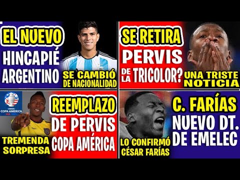 URGENTE! PERVIS SE RETIRA DE LA TRICOLOR POR UN MOTIVO, UNA TRISTE NOTICIA PARA ECUADOR COPA AMÉRICA