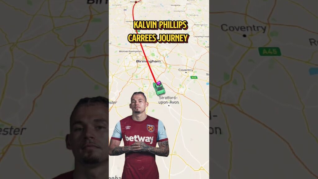 Kalvin Phillips Carrees Journey #westhamunited #westham #transfernews2024 #kalvinphillips