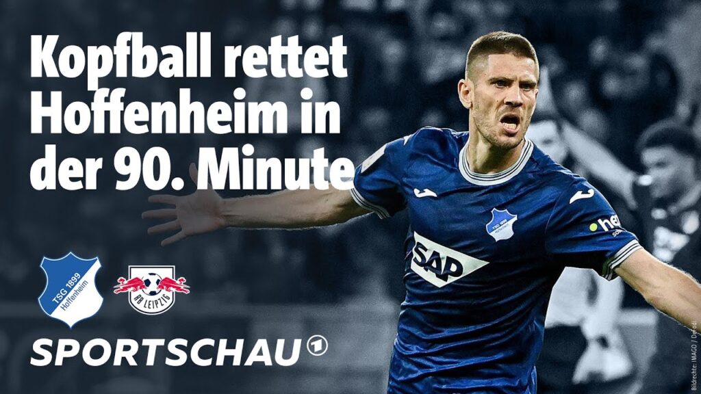 TSG Hoffenheim – RB Leipzig Highlights Bundesliga, 32. Spieltag | Sportschau Fußball