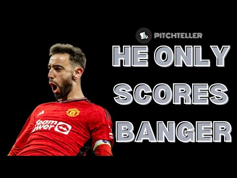 Bruno Fernandes Only scores Screamers