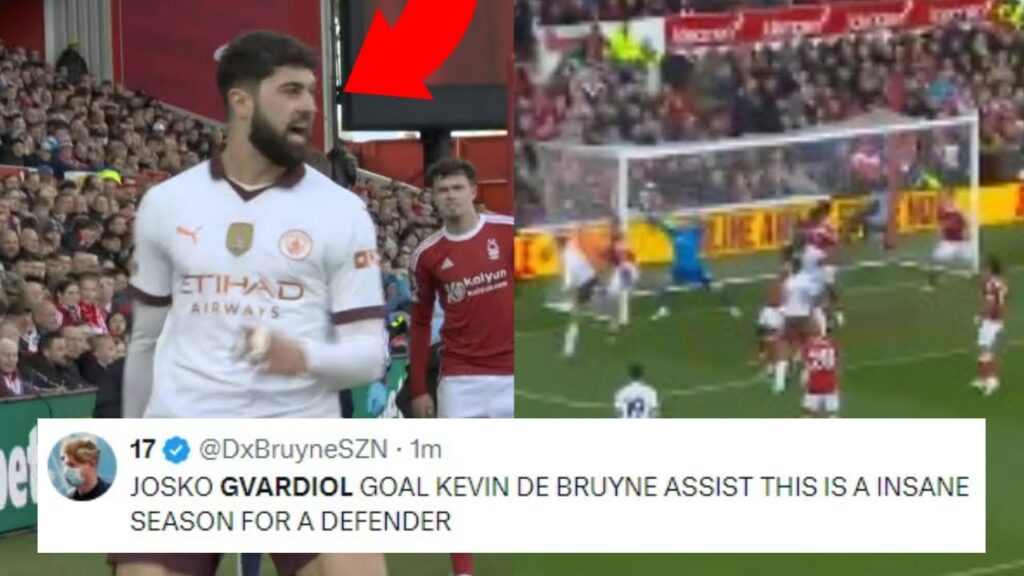 FOOTBALL WORLD REACT TO JOSKO GVARDIOL GOAL VS NOTTINGHAM FOREST | JOSKO GVARDIOL REACTIONS