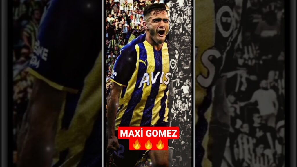 MAXİ GOMEZ 🔥🔥 #shorts