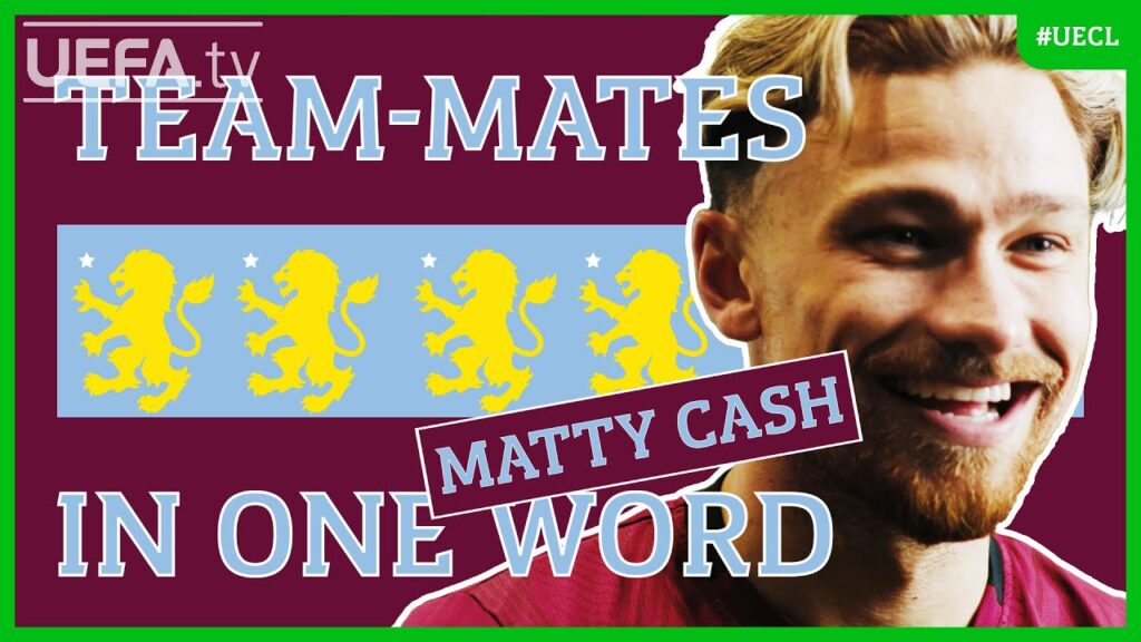 ASTON VILLA TEAM-MATES In One Word ft. MATTY CASH ASTON VILLA TEAM-MATES In One Word ft. MATTY CASH