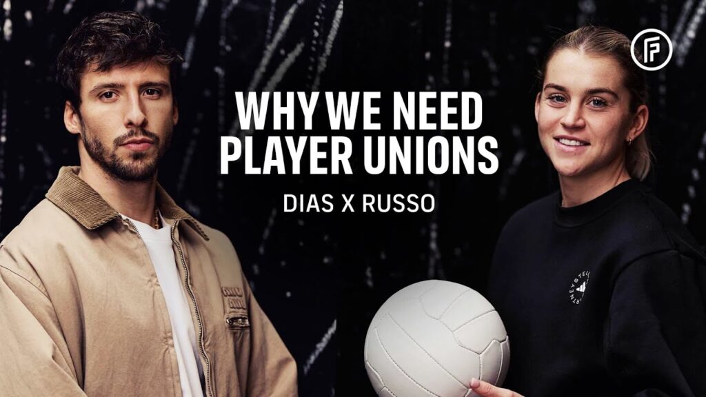 Alessia Russo and Ruben Dias on why player unions matter | Labour Day