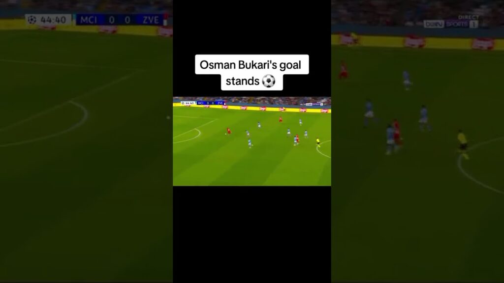 MAN SITY-CRVENA ZVEZDA || OSMAN BUKARI EVRO GOL