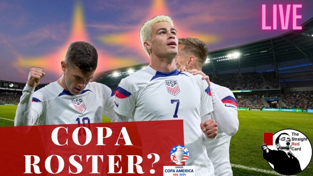 Copa America 2024: Predicting Gregg Berhalter's 26 Man Roster