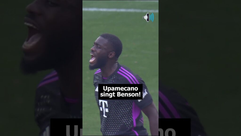 Upamecano singt Benson #shorts