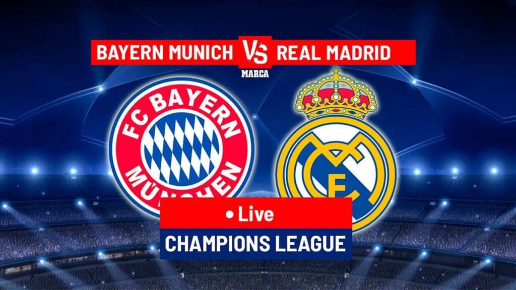 Real Madrid Vs Bayern | UEFA Champions League Full Match Live Stream | 2024