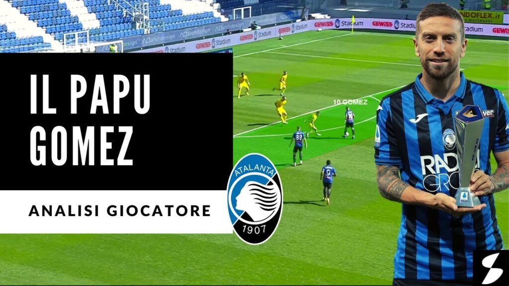 Papu Gomez libero, un'occasione per tutti - Analisi Tattica 2021