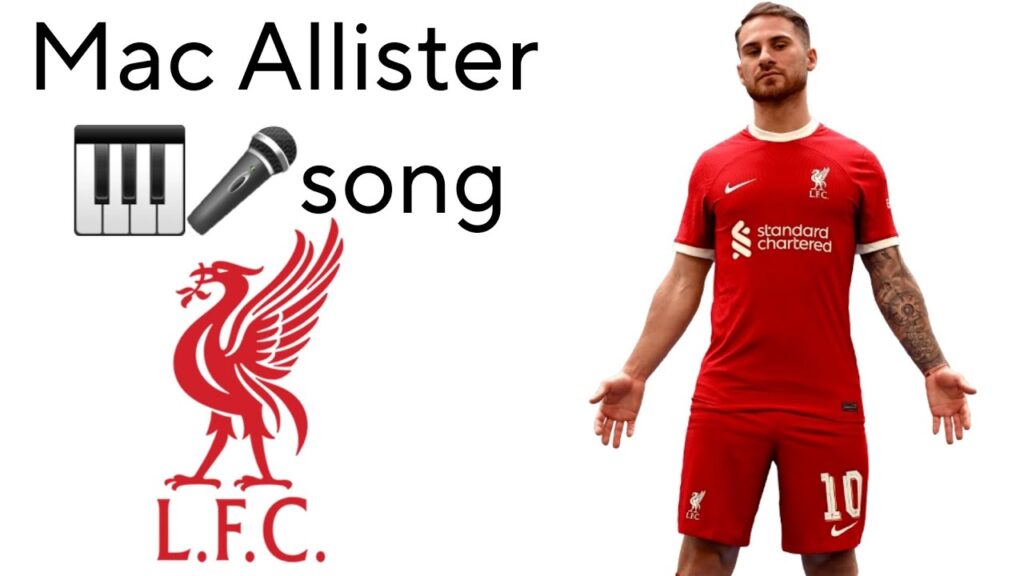 Alexis mac allister liverpool song video with lyrics