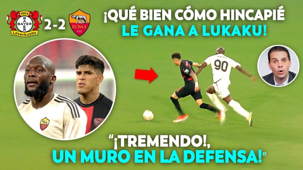 Prensa Mexicana IMPRESIONADA con el PARTIDAZO de Hiɴᴄᴀᴘié ante Rᴏᴍᴀ "NO DEJO HACER NADA A LUKAKU"
