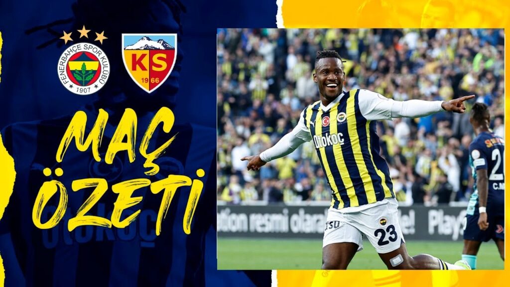 Michy Batshuayi Golü | Fenerbahçe - Kayserispor 3-0 MAÇ ÖZETI | Trendyol Süper Lig 2023-2024