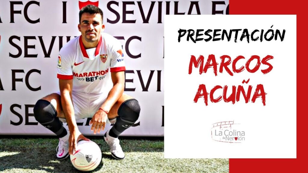 Presentación de Marcos Acuña con el Sevilla FC