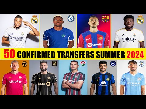 50 CONFIRMED TRANSFERS IN SUMMER 2024 UNTIL NOW✅Alphonso Davies,Victor Osimhen,Thiago Silva,Mbappé.😱