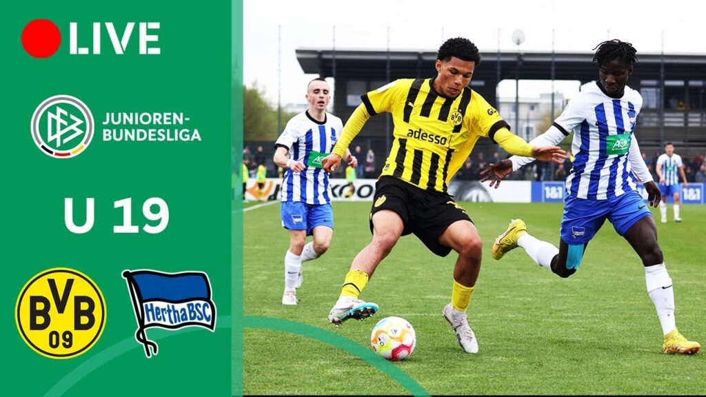 LIVE 🔴 Dortmund U19 vs. Hertha BSC U19 | Full Game | Semifinal | Under-19 Bundesliga