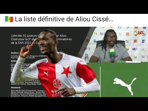 Qualif; Can 2022: La liste définitive d'Aliou Cissé. 31 lions convoqué par le sélectionneur national